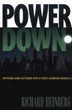 Powerdown : Options and Actions for a Post-Carbon World